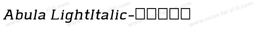 Abula LightItalic字体转换